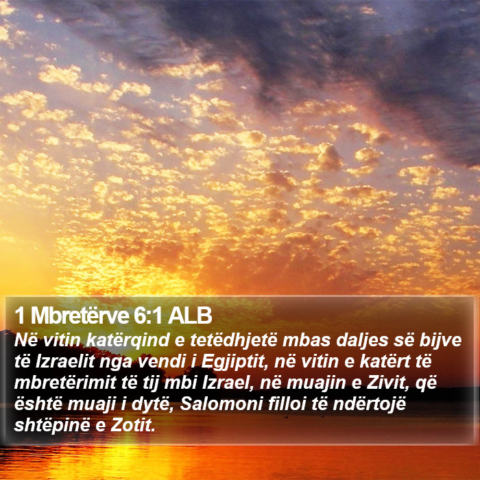 1 Mbretërve 6:1 ALB Bible Study