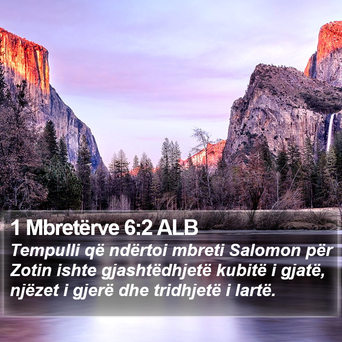 1 Mbretërve 6:2 ALB Bible Study