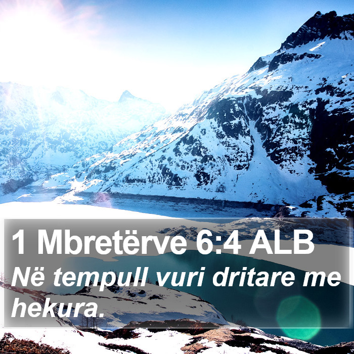 1 Mbretërve 6:4 ALB Bible Study