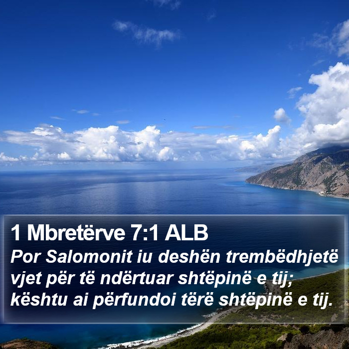 1 Mbretërve 7:1 ALB Bible Study