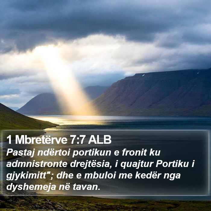 1 Mbretërve 7:7 ALB Bible Study