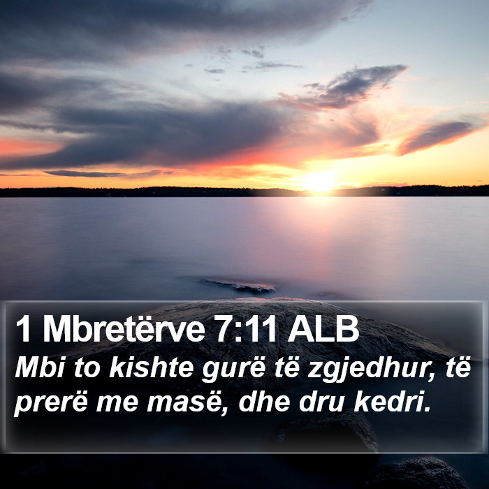 1 Mbretërve 7:11 ALB Bible Study