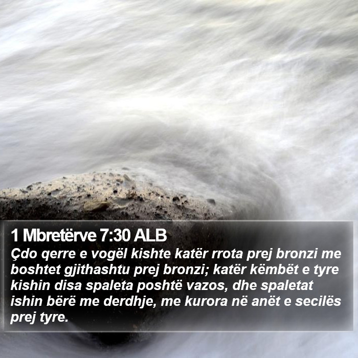 1 Mbretërve 7:30 ALB Bible Study