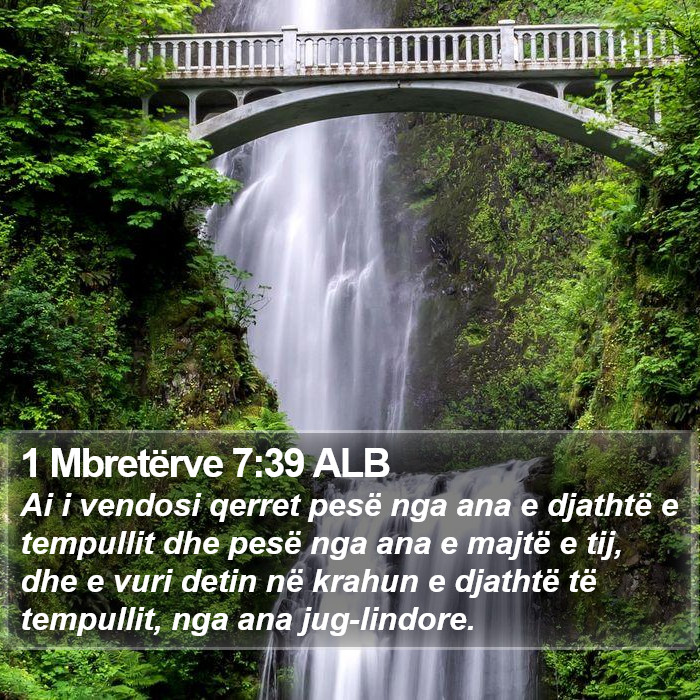 1 Mbretërve 7:39 ALB Bible Study