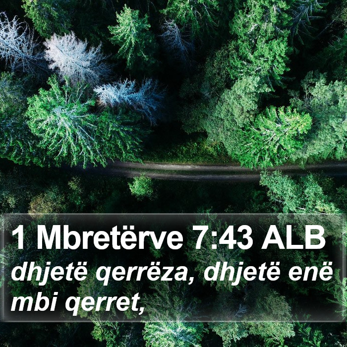 1 Mbretërve 7:43 ALB Bible Study