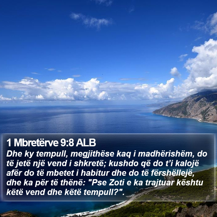 1 Mbretërve 9:8 ALB Bible Study