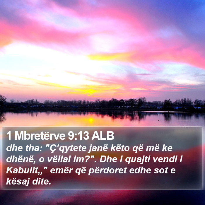 1 Mbretërve 9:13 ALB Bible Study