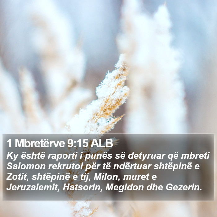 1 Mbretërve 9:15 ALB Bible Study