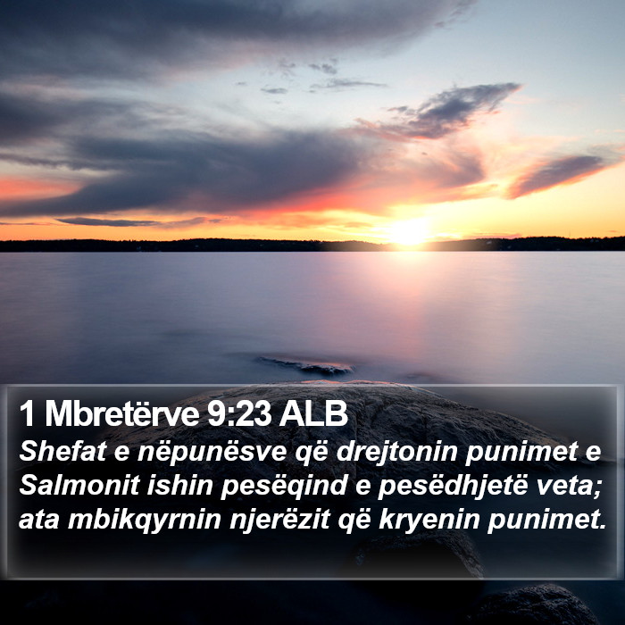 1 Mbretërve 9:23 ALB Bible Study