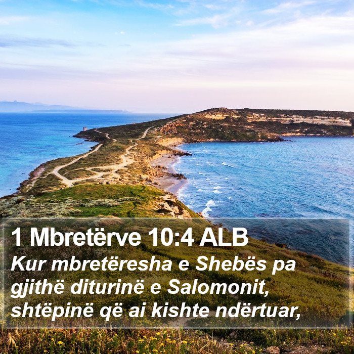 1 Mbretërve 10:4 ALB Bible Study