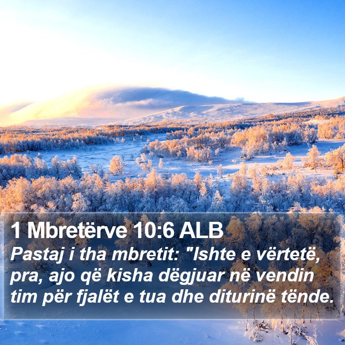 1 Mbretërve 10:6 ALB Bible Study