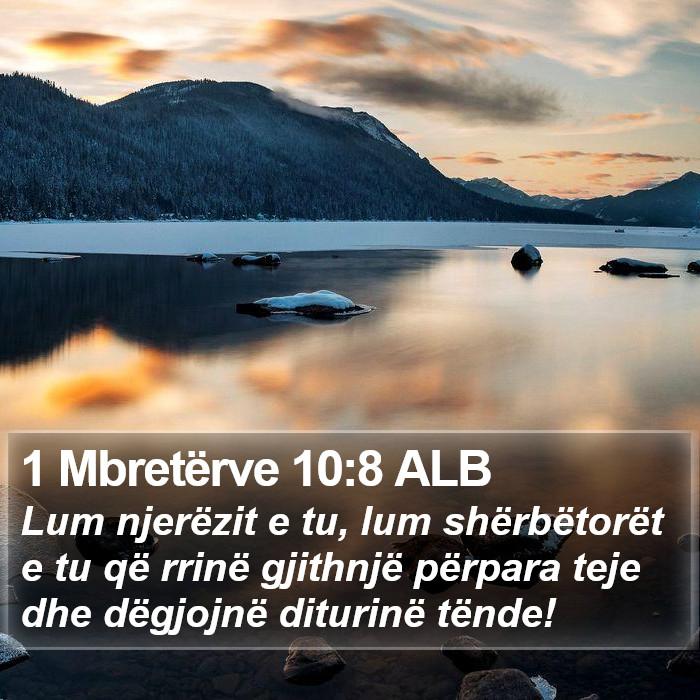 1 Mbretërve 10:8 ALB Bible Study