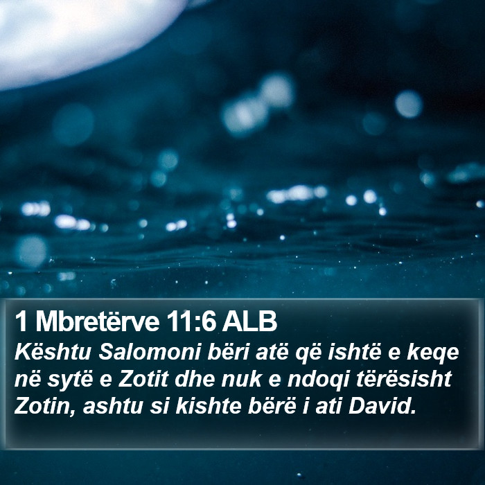 1 Mbretërve 11:6 ALB Bible Study