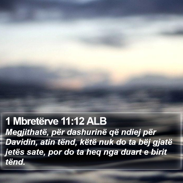 1 Mbretërve 11:12 ALB Bible Study