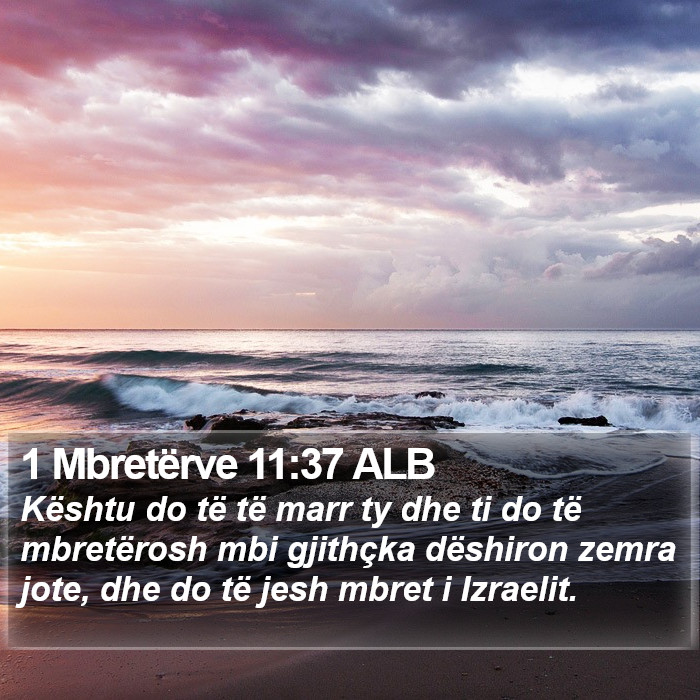 1 Mbretërve 11:37 ALB Bible Study