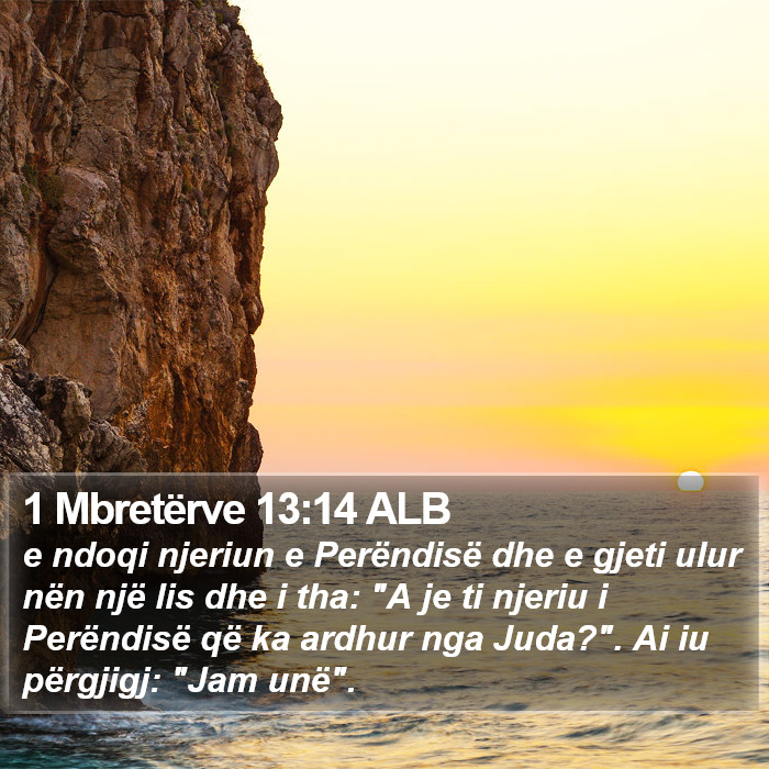 1 Mbretërve 13:14 ALB Bible Study