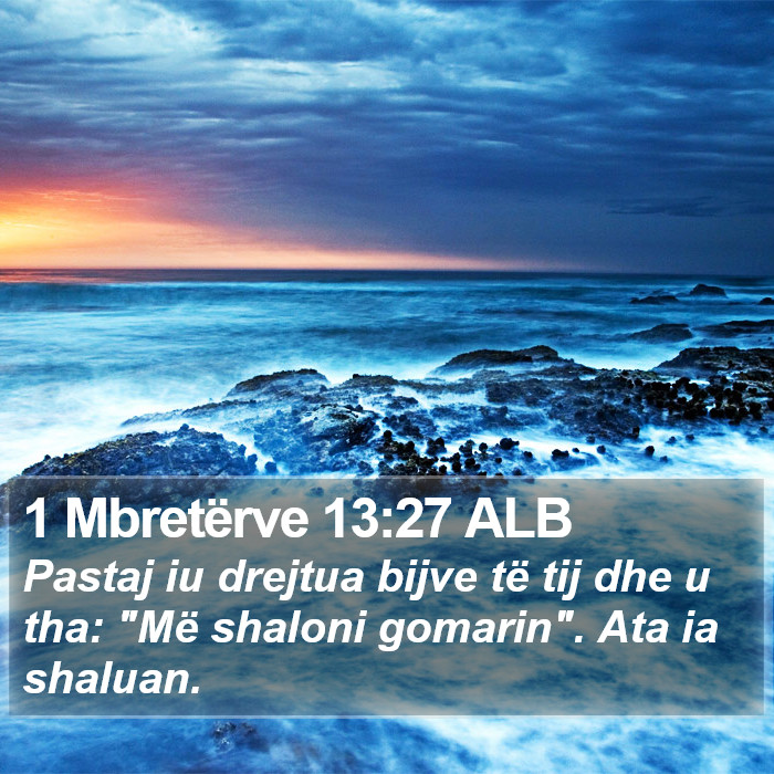 1 Mbretërve 13:27 ALB Bible Study