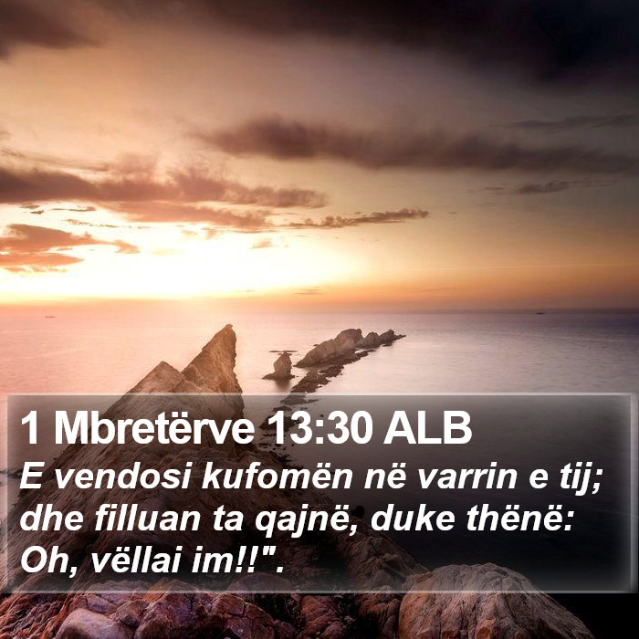 1 Mbretërve 13:30 ALB Bible Study