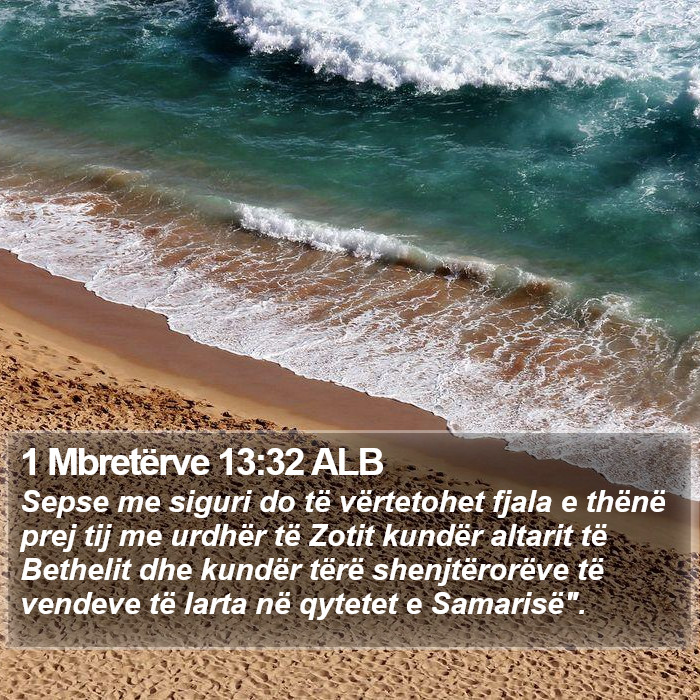 1 Mbretërve 13:32 ALB Bible Study