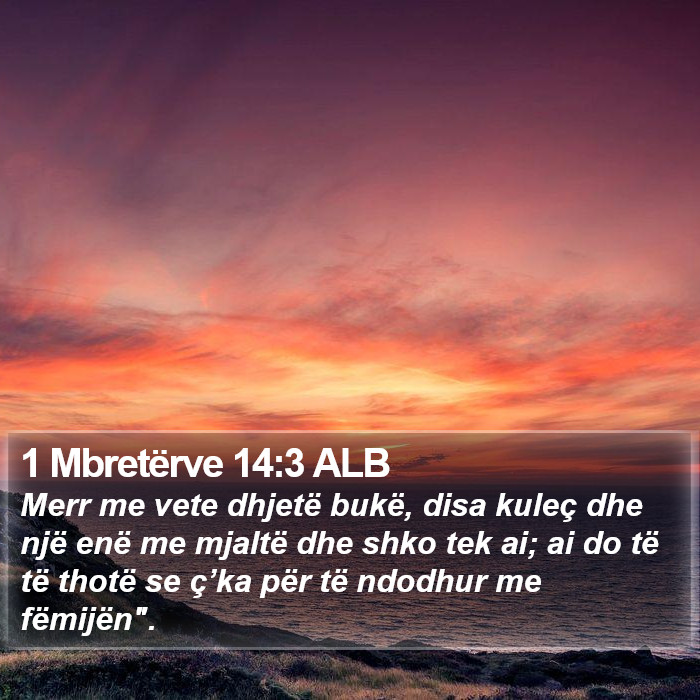 1 Mbretërve 14:3 ALB Bible Study