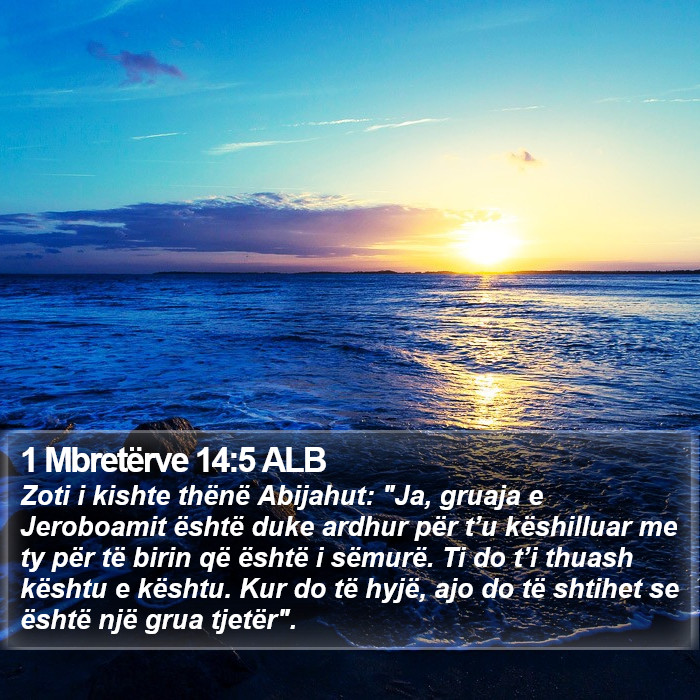 1 Mbretërve 14:5 ALB Bible Study