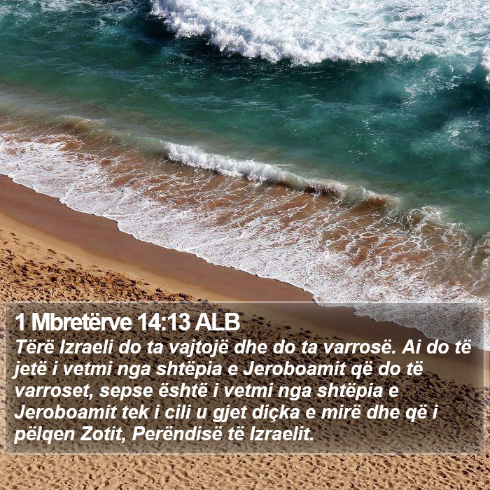 1 Mbretërve 14:13 ALB Bible Study