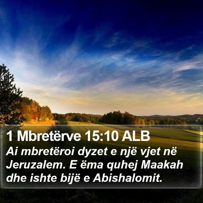 1 Mbretërve 15:10 ALB Bible Study