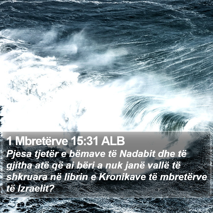 1 Mbretërve 15:31 ALB Bible Study