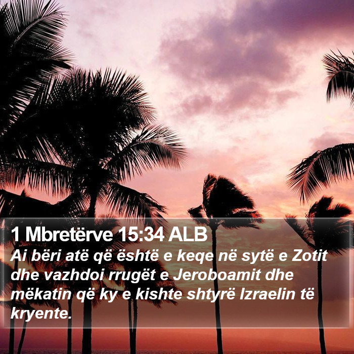 1 Mbretërve 15:34 ALB Bible Study