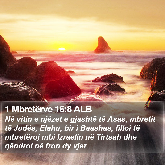 1 Mbretërve 16:8 ALB Bible Study