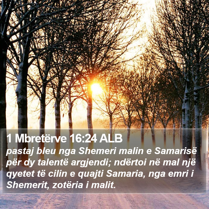 1 Mbretërve 16:24 ALB Bible Study