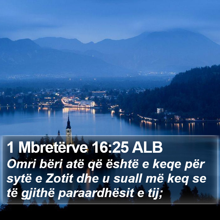 1 Mbretërve 16:25 ALB Bible Study