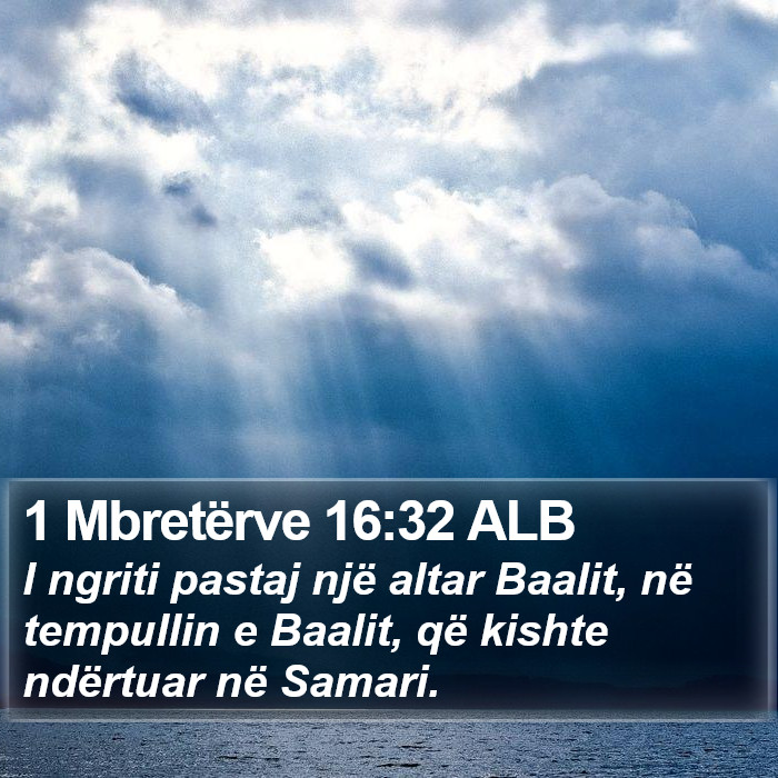 1 Mbretërve 16:32 ALB Bible Study