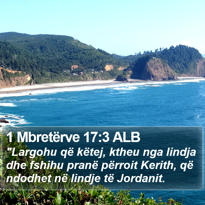 1 Mbretërve 17:3 ALB Bible Study