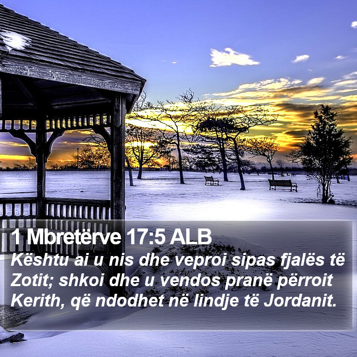 1 Mbretërve 17:5 ALB Bible Study