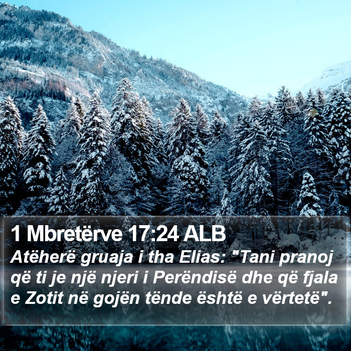 1 Mbretërve 17:24 ALB Bible Study