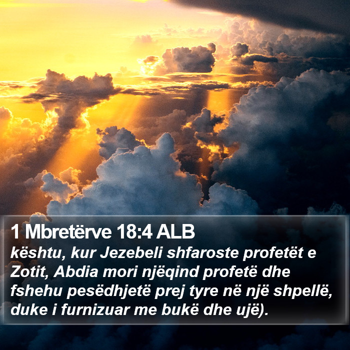 1 Mbretërve 18:4 ALB Bible Study