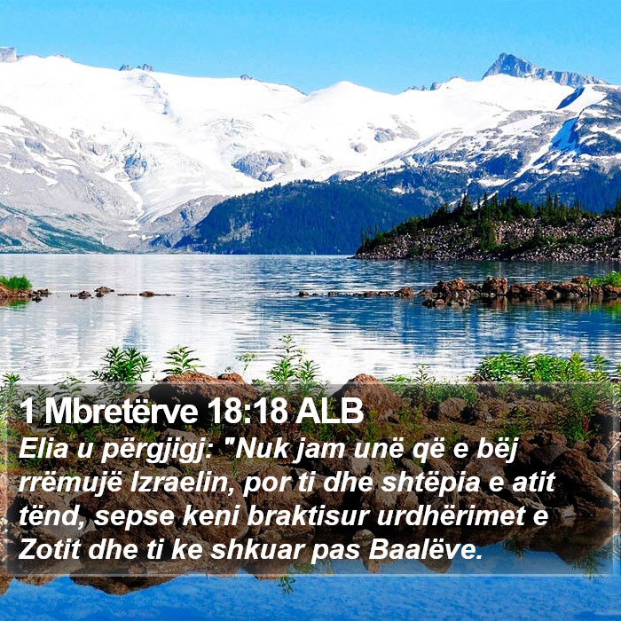 1 Mbretërve 18:18 ALB Bible Study