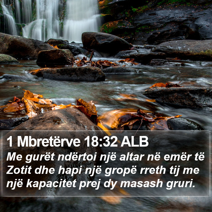 1 Mbretërve 18:32 ALB Bible Study