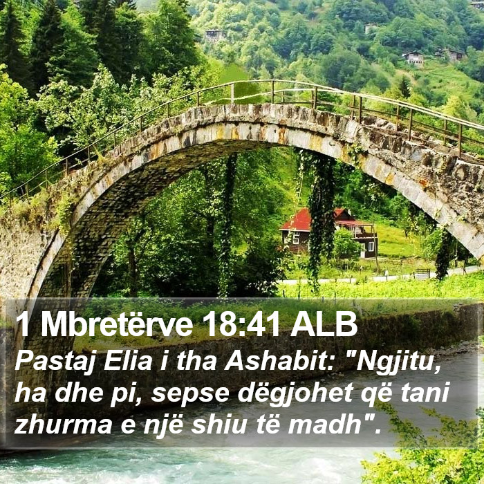 1 Mbretërve 18:41 ALB Bible Study