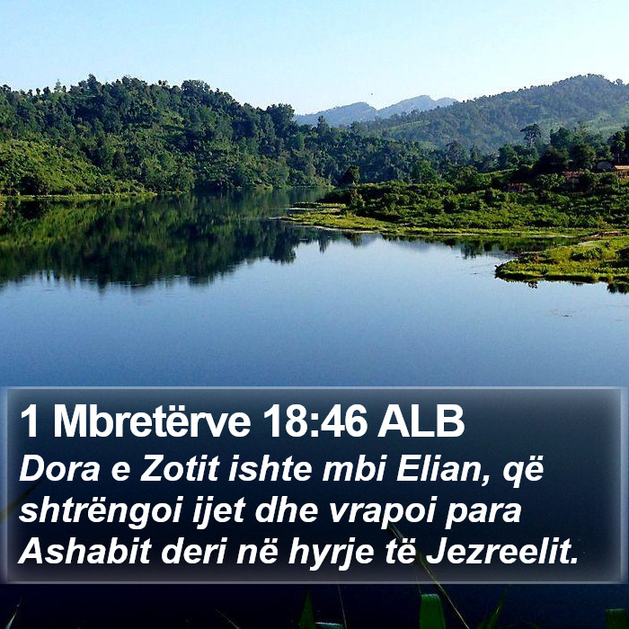 1 Mbretërve 18:46 ALB Bible Study