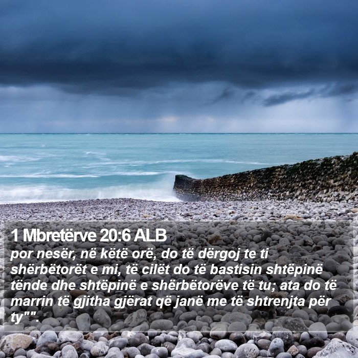 1 Mbretërve 20:6 ALB Bible Study