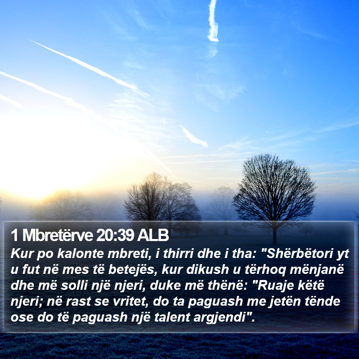 1 Mbretërve 20:39 ALB Bible Study