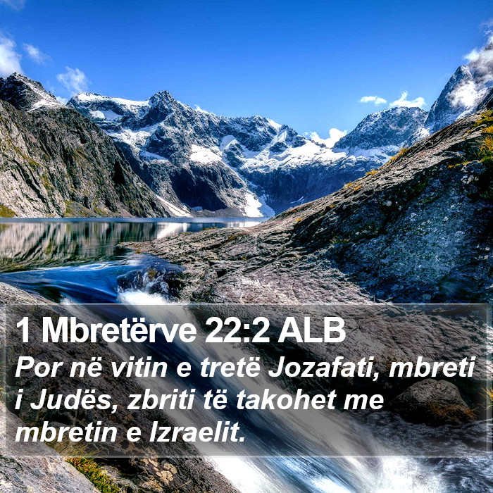 1 Mbretërve 22:2 ALB Bible Study