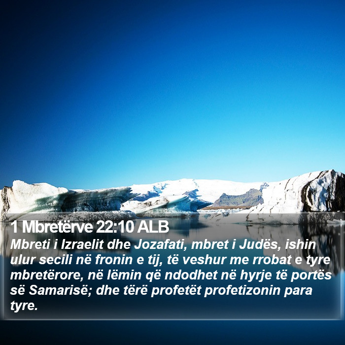 1 Mbretërve 22:10 ALB Bible Study