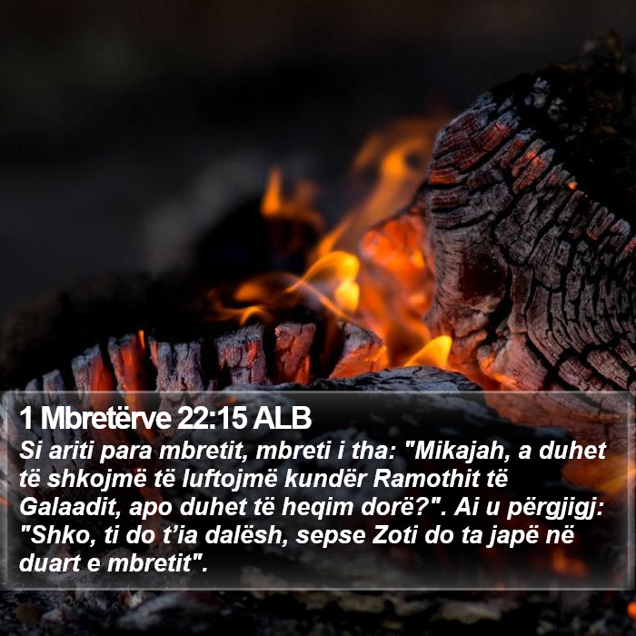 1 Mbretërve 22:15 ALB Bible Study