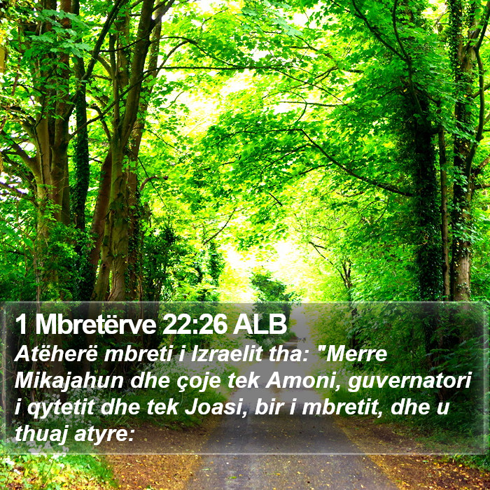 1 Mbretërve 22:26 ALB Bible Study