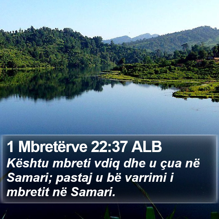 1 Mbretërve 22:37 ALB Bible Study