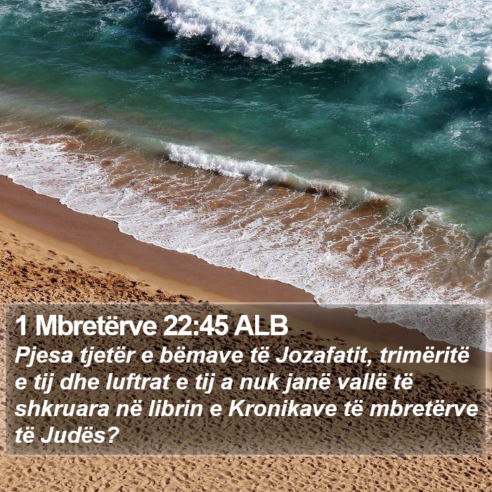 1 Mbretërve 22:45 ALB Bible Study