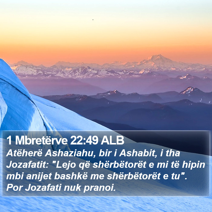 1 Mbretërve 22:49 ALB Bible Study